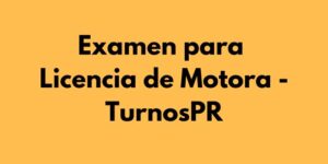 Examen para Licencia de Motora TurnosPR